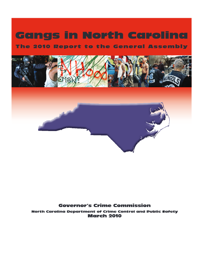 Gangs in North Carolina The 2010 Report to the General Assembly